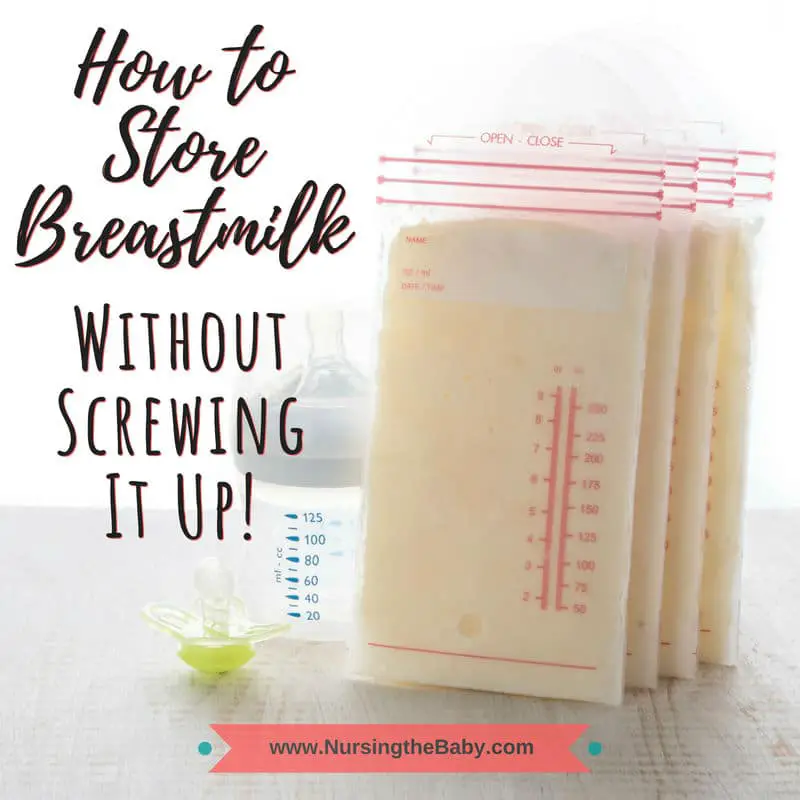 Breastmilk Storage How to Store Milk