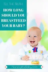 find out how long you should breastfeed your baby