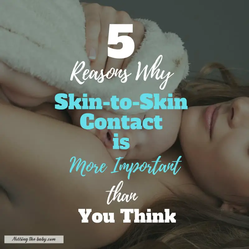 Skin-to-skin contact
